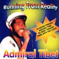 Admiral Tibet、K.Allen、L.James - Running from Reality