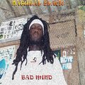 natural black、619 Ent. - Bad Mind