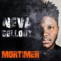 Mortimer - Neva Sellout