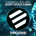 Steerner、Vuk Lazar - Don't Give a Damn