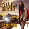 Zamunda - Stop That Train