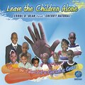 Errol D. Bean、Cherry Natural - Leave the Children Alone