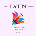 The Latin Summer All-time Classics Collection, Vol. 4 (Explicit)
