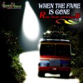 ed robinson、Ricky Dread - When the Fame Is Gone