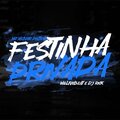 Dj Rick、Willnobeatt、MC Menor Pietro - Festinha Privada