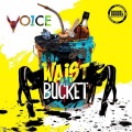 One Voice、One Voice - Waist and Bucket