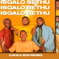 G.M.B、Boh Musiq - G.M.B x Boh Musiq-Kuyavela (feat. Boh Musiq)