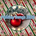 Holiday Songs 2023、Holiday Music 2023 - Chill Christmas Ambience Playlist
