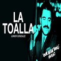 junior gonzalez - La Toalla