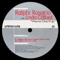 Ralphi Rosario、linda clifford - Wanna Give It Up (Ralphi's Old School Original Version)