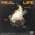 Real Life (Explicit)