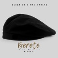 Berete (feat. Mellow & Sleazy)(Instrumental)