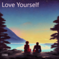 小巷陌影 - Love Yourself