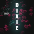 Dixie (Explicit)