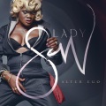Lady Saw、Estelle - What Kinda Man
