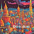 David Hernandez - Retro Bliss