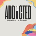 Mountjoy、HudsonWithaJ - ADDICTED