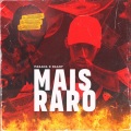 Mais raro (Explicit)