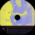 UNCLØSD、Tristan ALARY - You Know