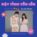 Bật Tình Yêu Lên (Bi Lee Extended Mix)