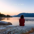 Astral Echo (New Age Music for Relaxation and Meditation with Rain)
