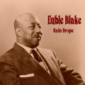 Eubie Blake - You're Lucky to Me