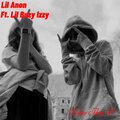 Lil Anon、Lil Buzy Izzy - Better Than U (feat. Lil Buzy Izzy) (Explicit)