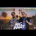 BIG DOGGS (feat. SNOOP DOGG)(Explicit)