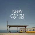 Viam - Ngày Gặp Em