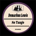 Demarkus Lewis - What It Takes