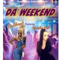 Da Weekend (feat. Tynisha Keli)(Explicit)