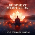 Buddhist Meditation Academy、Ancient Asian Traditions - बौद्ध मंत्र