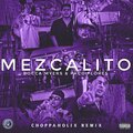 Bocca Myers、Paco Flores - Mezcalito (Choppaholix Remix|Explicit)