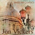 Jon Vickers - Sings The Classics