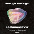 Through The Night (Explicit)