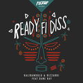 Kalibandulu、Dane Ray、Bizzarri - Ready Fi Diss