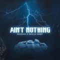 Ain't Nothing (feat. Skilla Baby)(Explicit)