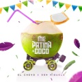 El Chevo、Don Miguelo - Me Patina el Coco