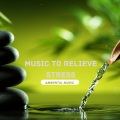 Music to Relieve Stress