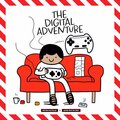 The Digital Adventure