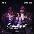 Counterfeit (feat. Icewear Vezzo)(Explicit)