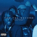 For The Record (Explicit)