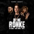 No Me Ronke (Explicit)