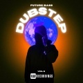 Future Bass: Dubstep, Vol. 06 (Explicit)