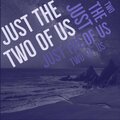 Bronson - Just The Two Of Us