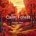 Arielle Skye - Tall Red Trees