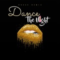 Lipa DJ - Dance The Night (Edit)(Remix)