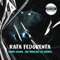 RATA FEDORENTA (Explicit)