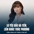 Cẩm Loan、Kỳ Thảo、Thu Mỹ、Thanh Sơn、Trúc Phương - LK Yêu Dấu Hà Tiên, Liên Khúc Trúc Phương