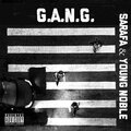 Sarafa、Young Noble - GANG (feat. Young Noble) (Explicit)